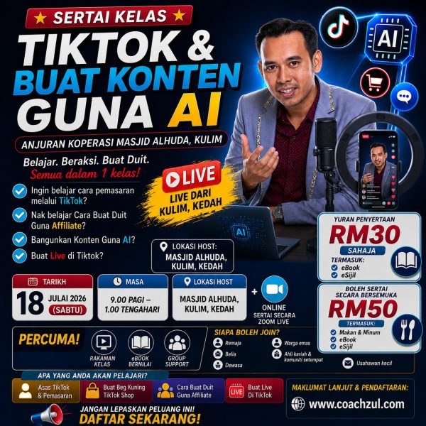 Kelas Tiktok & Affiliate + Buat Kontent Guna AI
